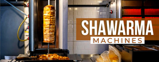 TOP SHAWARMA MACHINES FOR RESTAURANTS IN 2024