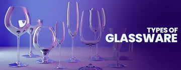 Types of Glassware that Every Restaurant Must Have